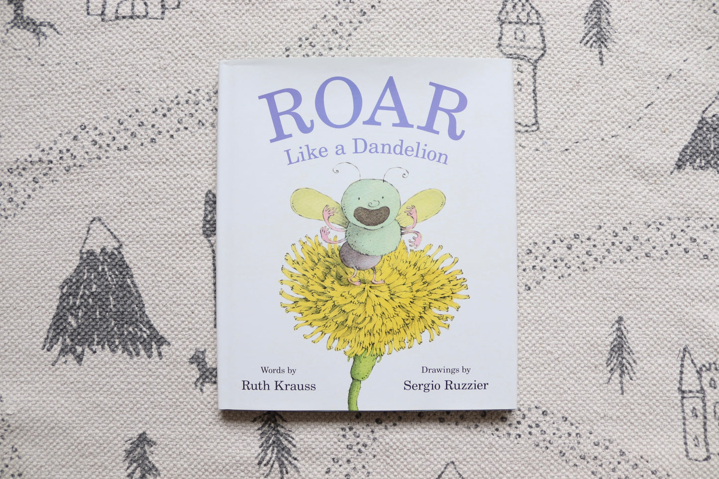 Roar like a dandelion