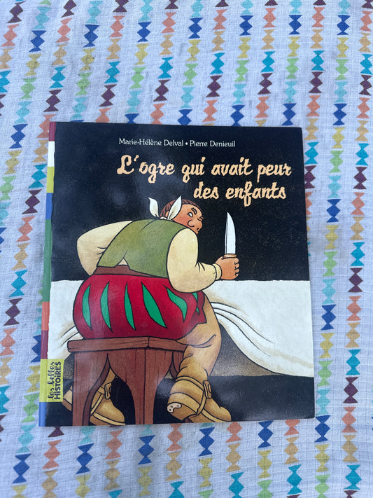 L’ogre qui avait peur des enfants