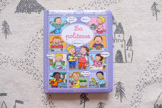 L'imagerie des tout-petits La politesse