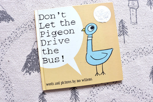 Don’t Let the Pigeon Drive the Bus!