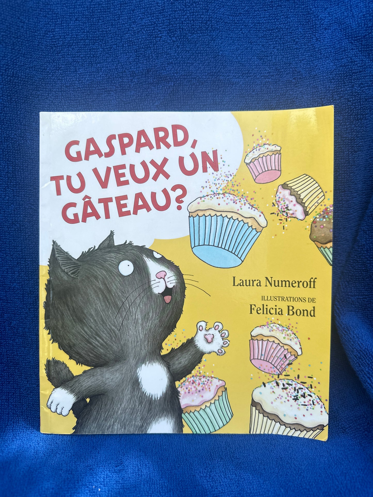 Gaspard, tu veux un gâteau?
