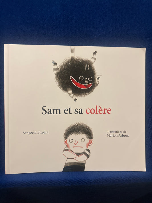 Sam et sa colère
