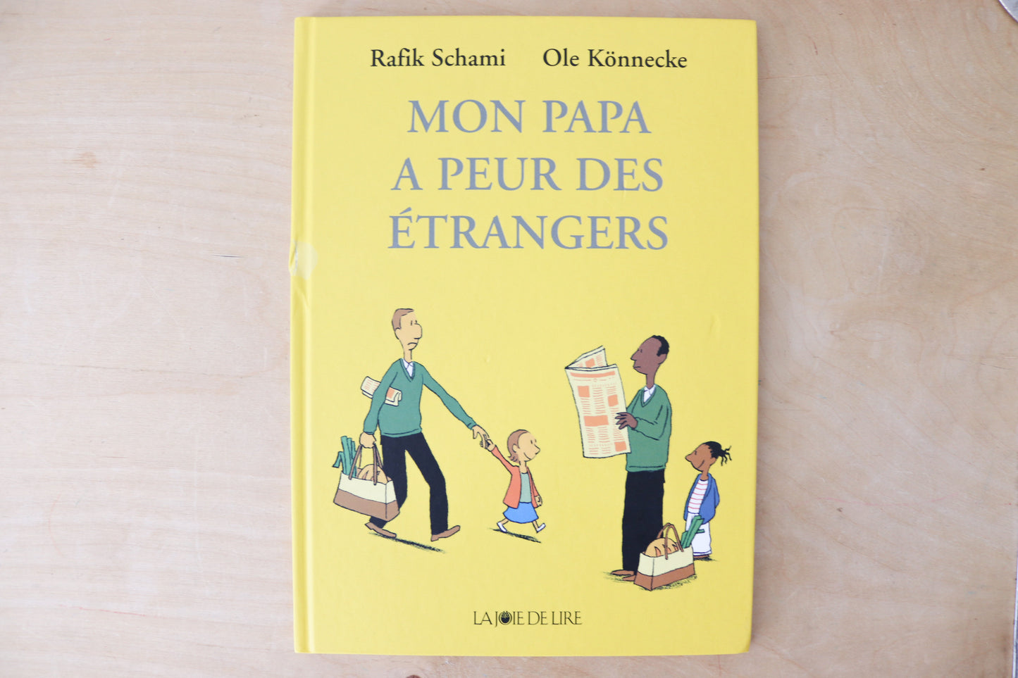 Mon papa a peur des étrangers