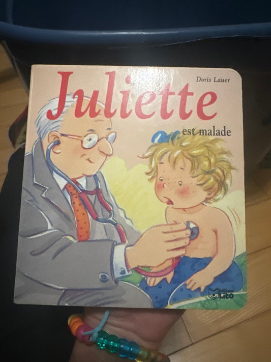 Juliette est malade par Doris Laure