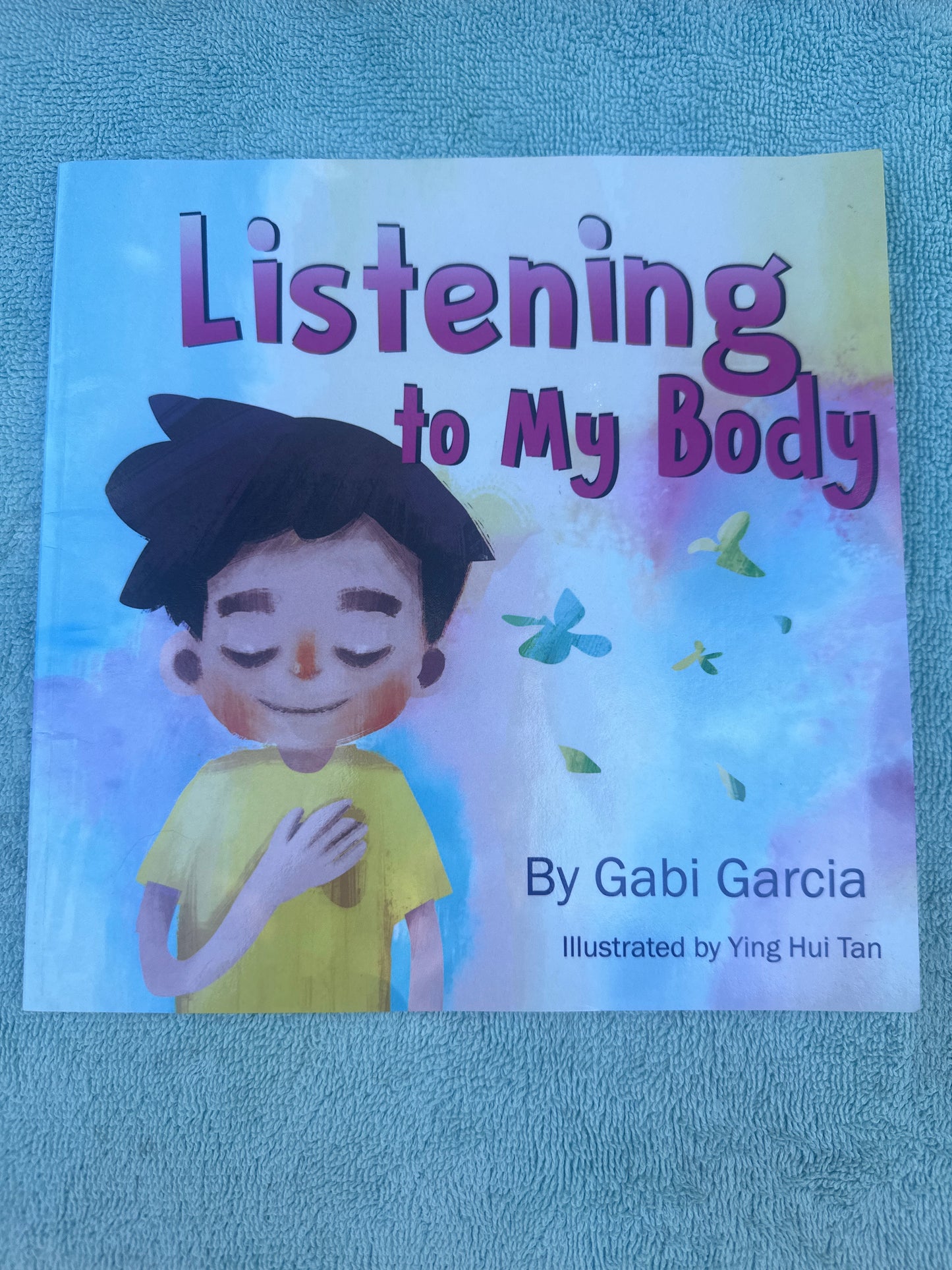 Listening to My Body (Gabi Garcia)