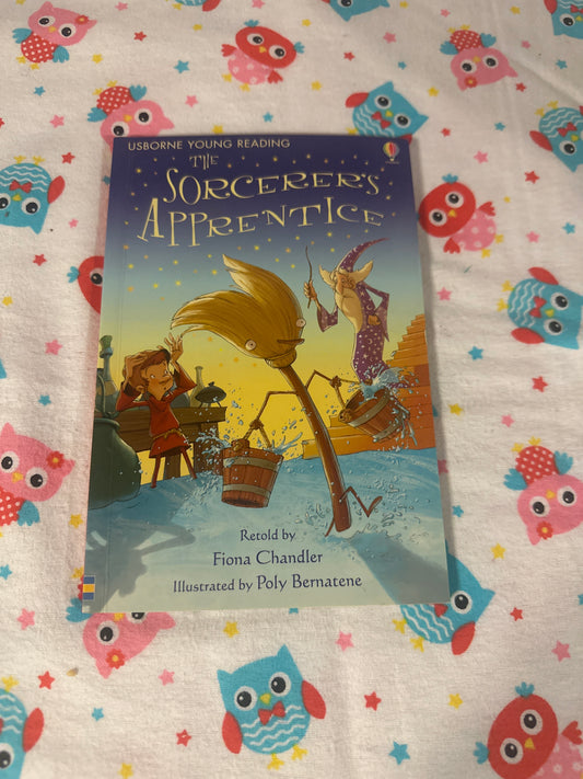 The Sorcerer’s Apprentice (Usborne Young Readers)