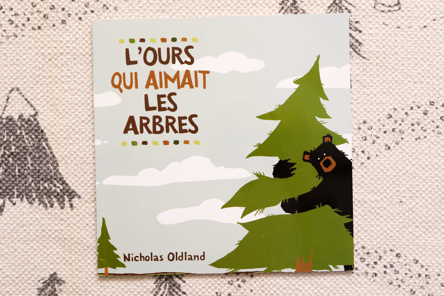 L'ours qui aimait les arbres