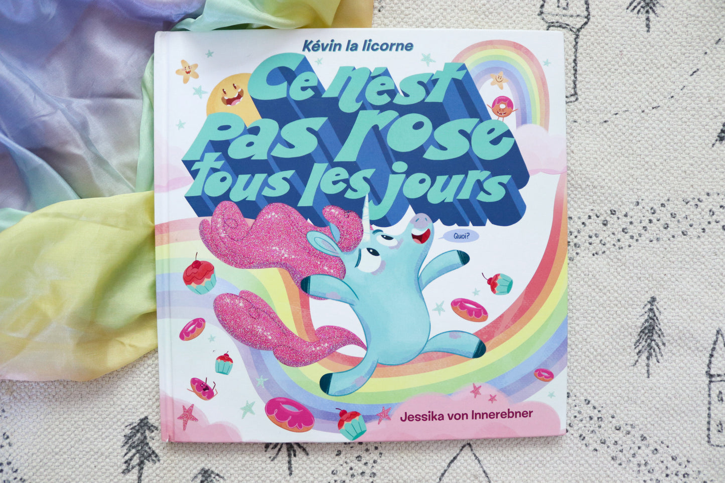 Kévin la licorne Ce n'est pas rose tous les jours