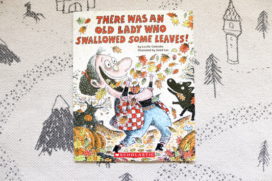 There was an old lady who swallowed some leaves!