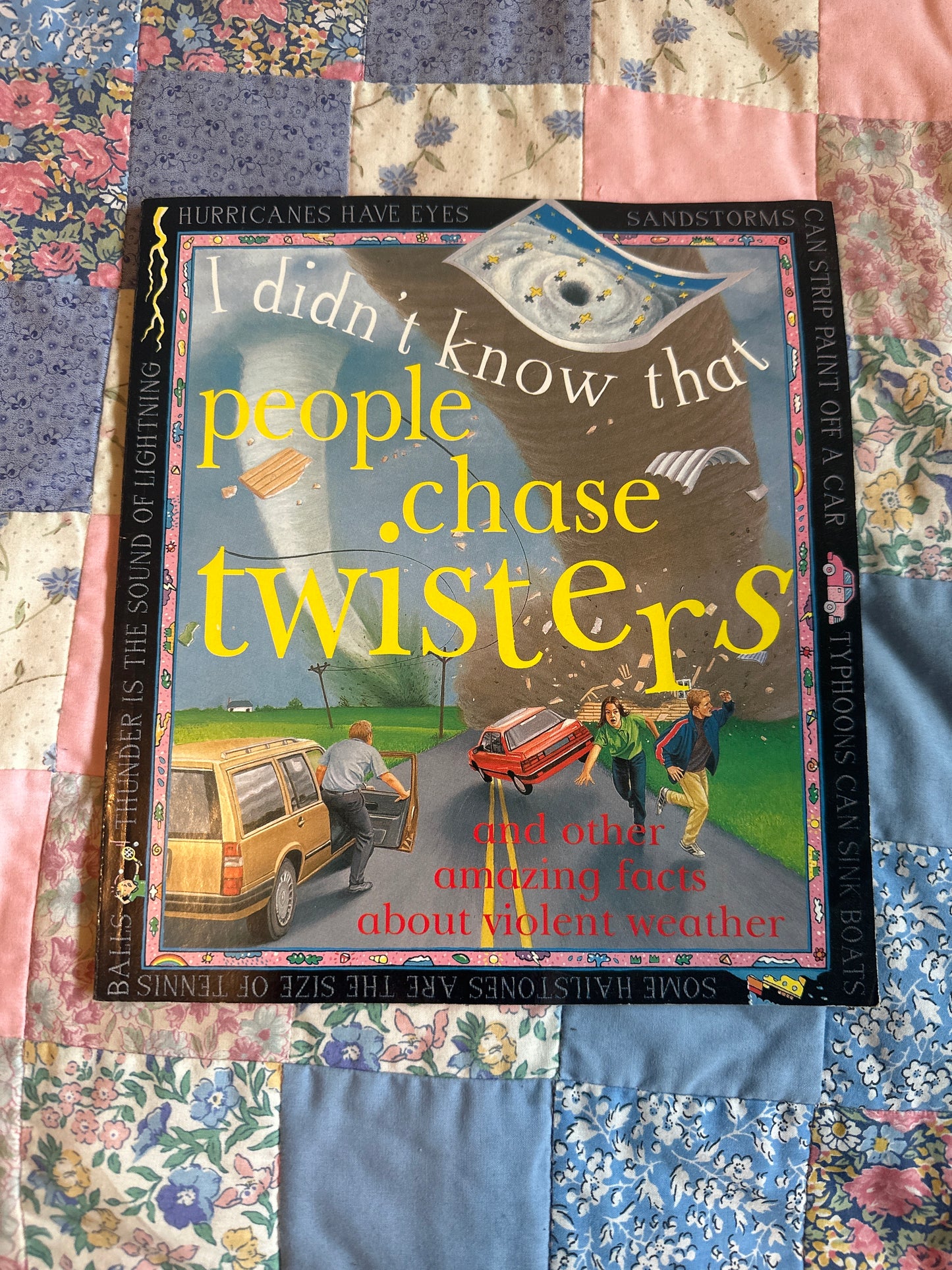 I didn’t know that people chase twisters