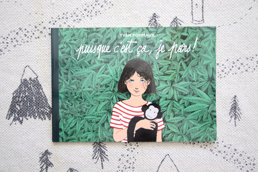 Puisque c'est ça, je pars!