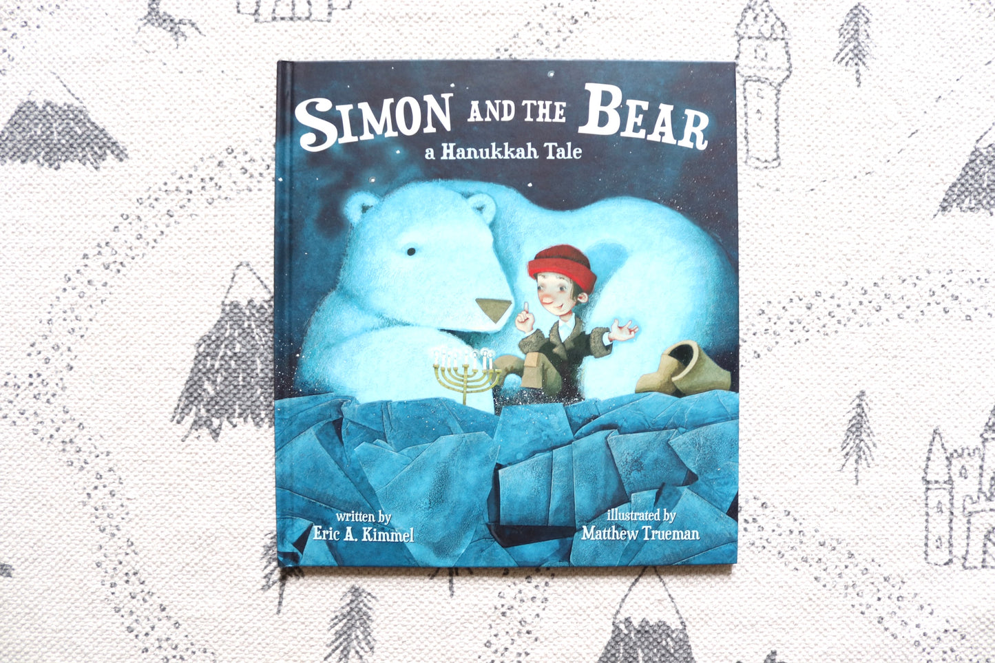 Simon and the Bear a Hanukkah Tale