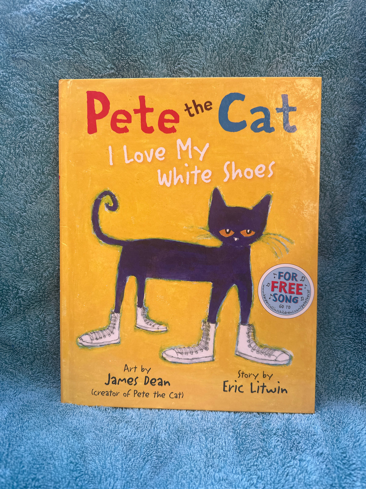 Pete the Cat I Love My White Shoes 👟