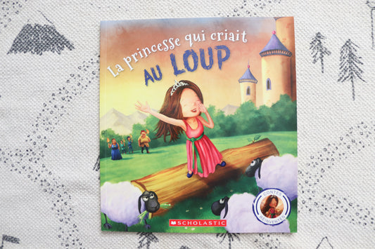 La princesse qui criait au loup