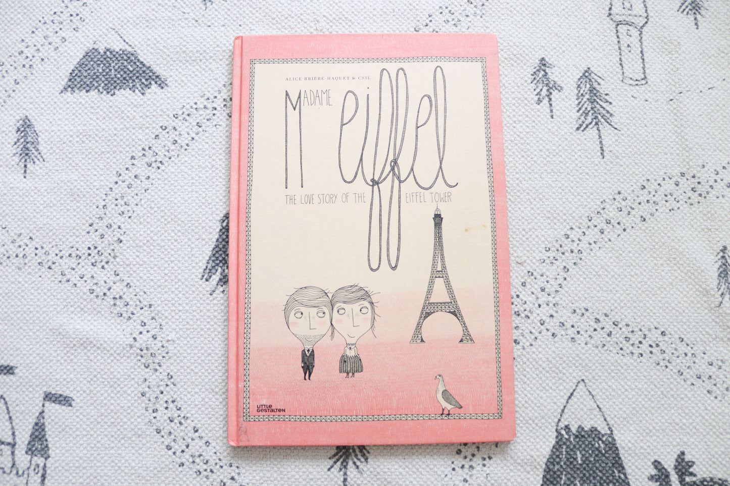 Madame Eiffel the love story of the Eiffel Tower