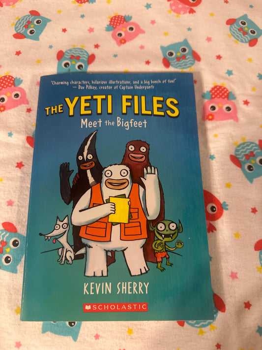 The YETI FILES : Meet the Bigfeet