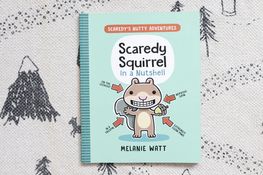 Scaredy Squirrel in a nutshell