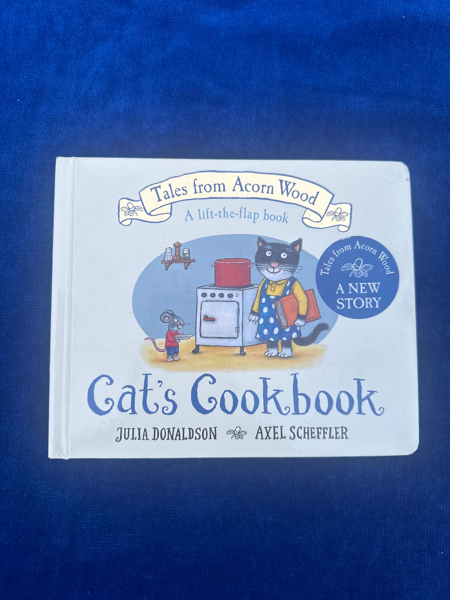 Cat’s Cookbook lift-the-flap book by Julia Donaldson