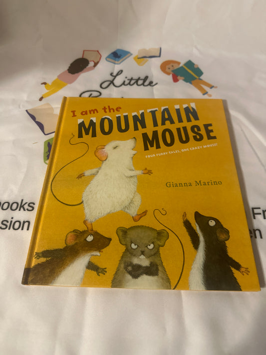 I am the Mountain Mouse