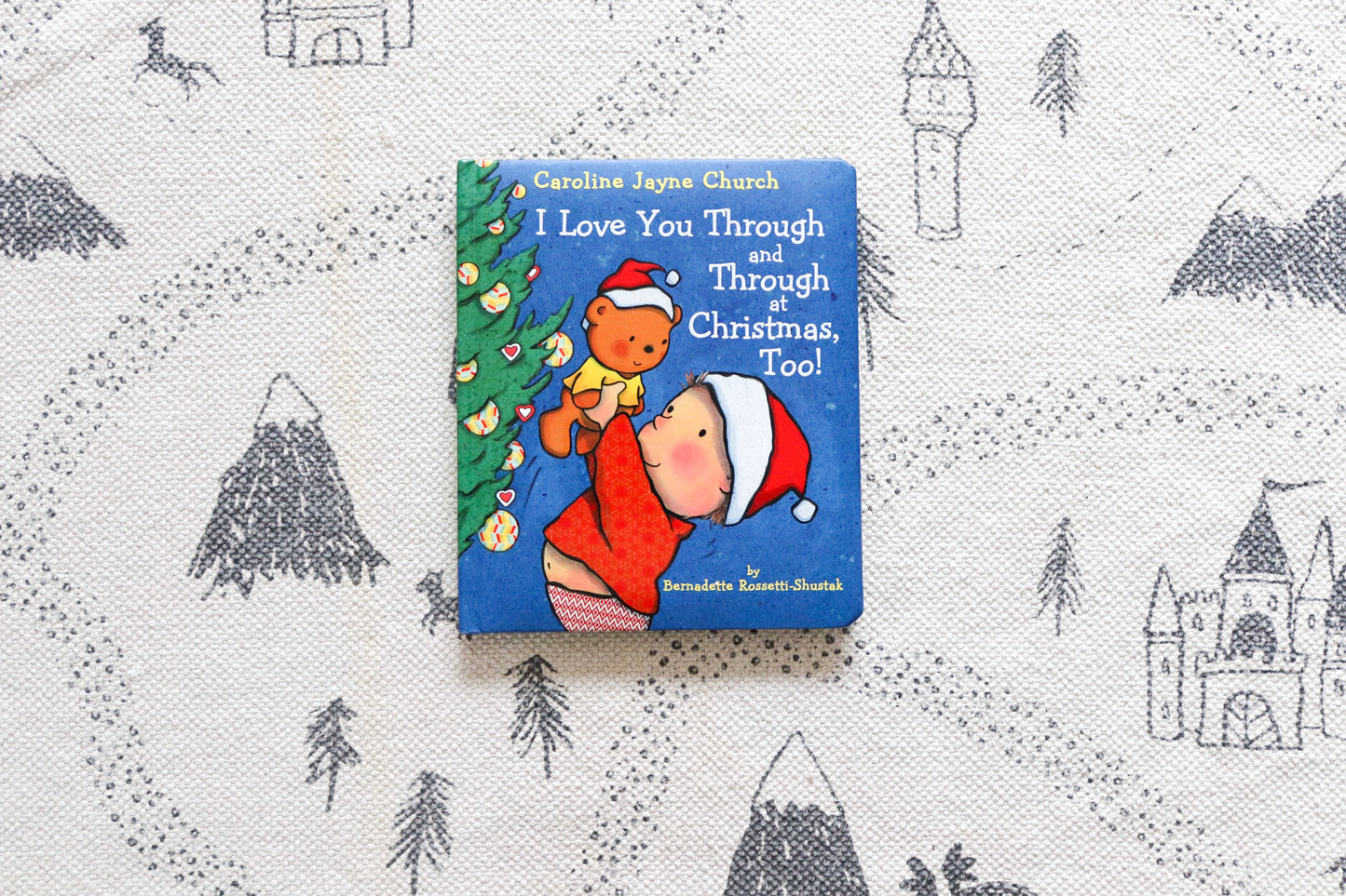 I love you through and through at Christmas, too!