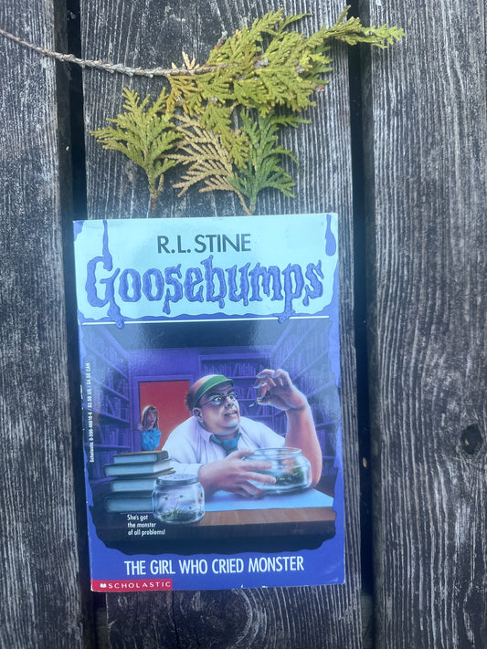 Goosebumps: girl who cried monster