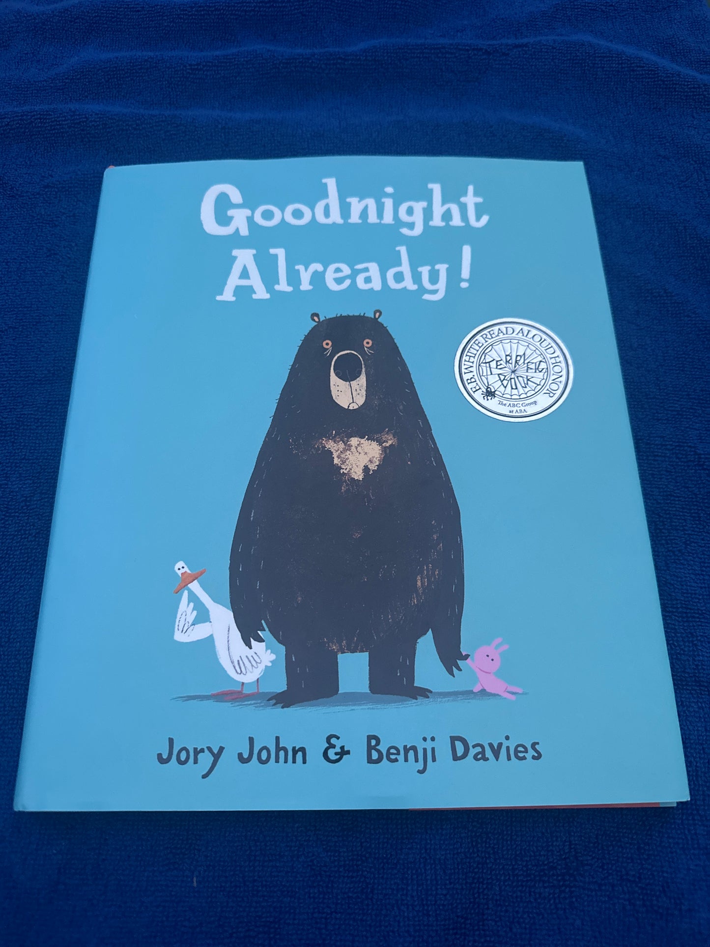 Goodnight, Already!