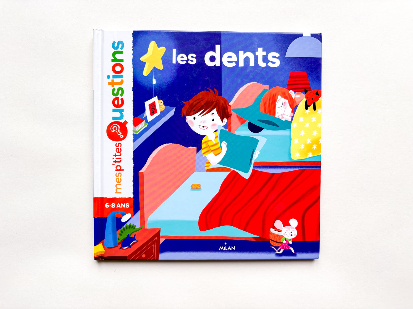 Mes p'tites questions - Les dents