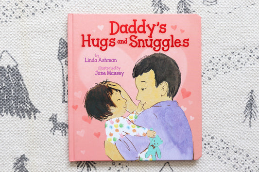 Daddy's Hugs and Snuggles
