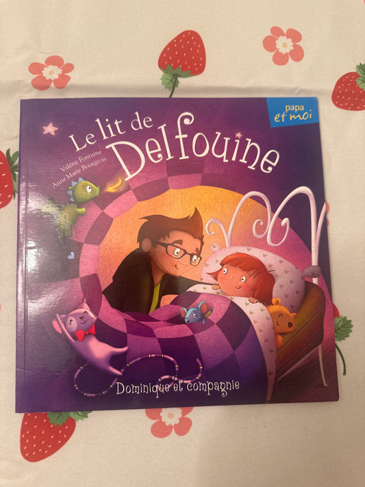 Le lit de Delfouine