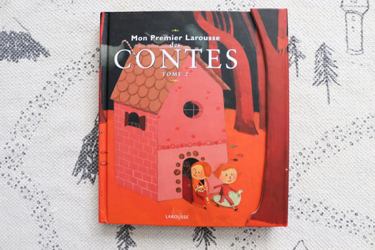 Mon premier Larousse des Contes Tome 2