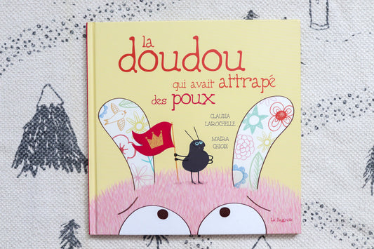 La doudou qui avait attrapé des poux