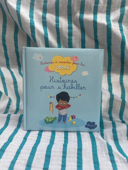 Histoires pour s’habiller