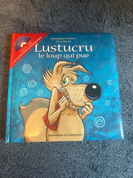 Lustucru le loup qui pue